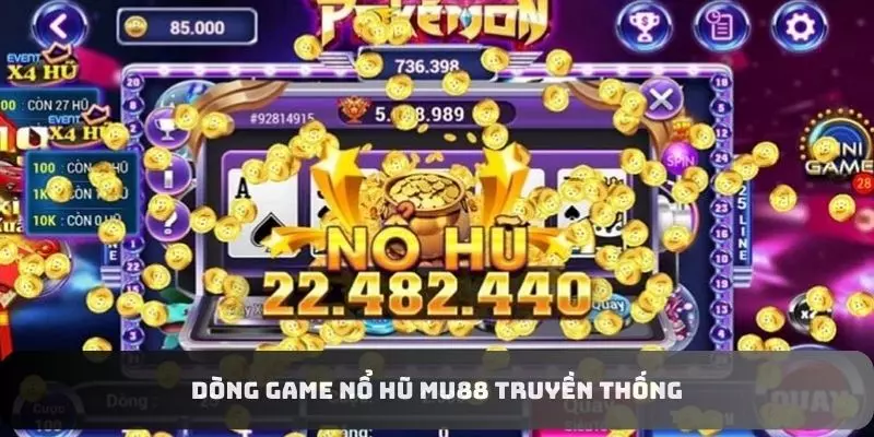 Vô vàn các tựa game nổ hũ siêu đỉnh cao